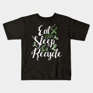 'Eat Sleep Recycle' Environment Awareness Shirt Kids T-Shirt